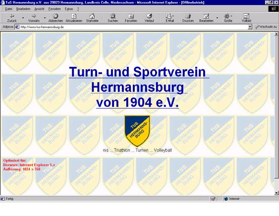 Der TuS am Nabel der Welt 1. April 2001! Das war der Starttermin für die offiziellen Internetseiten des TuS Hermannsburg. Ca.