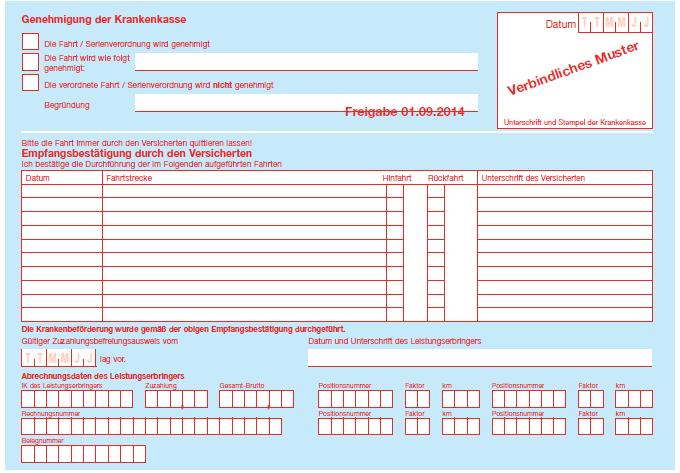 Hin- und/oder Rückweg Ausstellung der Verordnung vor der Beförderung Fahrten zur stationären Behandlung bedürfen keiner