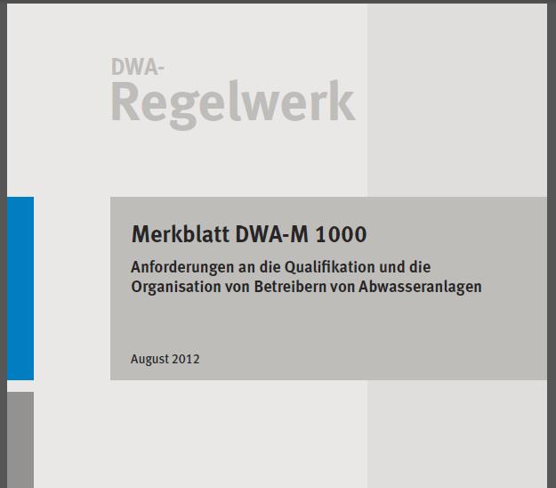 DWA M 1000 Technische Regel, 2005-11 Anforderungen an die