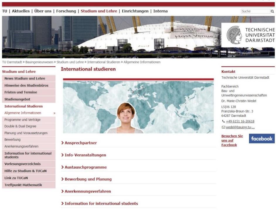 9. Internet Homepage mit allen Infos www.bauing.tu-darmstadt.de/international Besuchen Sie uns auch auf Facebook http://www.facebook.