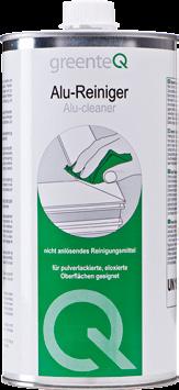 Kleben & Reinigen Der greenteq Alu-Reiniger wird als geruchsmilder, schnell abtrocknender Spezial- Reiniger in Industrie und Handwerk eingesetzt.