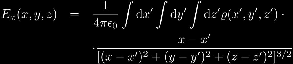 Volumenintegral: Berechnung des von einer beliebigen Ladungsverteilung generierten Feldes.