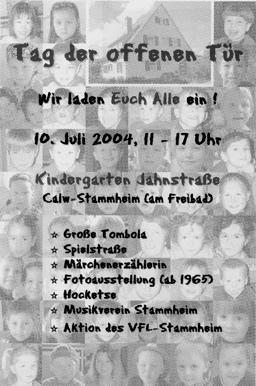 pelle des Musikvereins Stammheim, der Spielmannszug Stammheim sowie die Volkstanzgruppe des Schwarzwaldvereins Stammheim. Am 24./25.