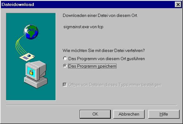 Installationsanweisung: Sigma DEC für Windows 1. Doppelklick auf das Installationsfeldes ( grauer, kleiner Bildschirm mit 3 farbigen Streifen ) 2. Das Fenster Dateidownload öffnet sich automatisch: 3.