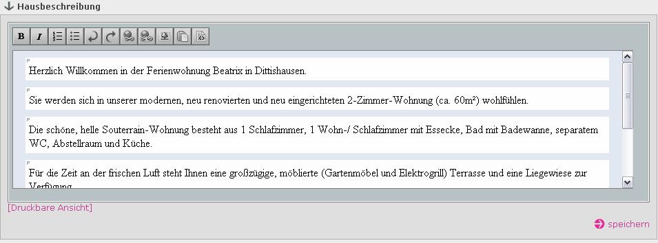 3. Textpflege Unter dem Menüpunkt Hausbeschreibung finden Sie ein Textfeld, mit welchem Sie dem Gast Ihr Haus vorstellen können.