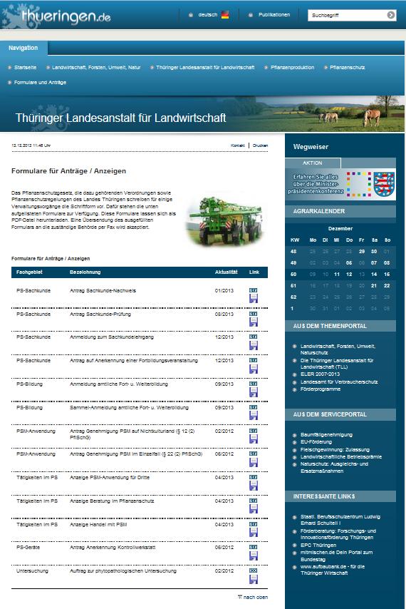 Antrags- und Genehmigungsverfahren http://www.thueringen.de/th9/tll/pflanzenprod uktion/pflanzenschutz/formulare_antraege/in dex.