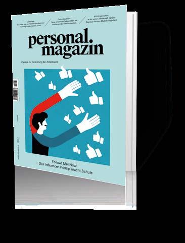 HR-Segment Das Personalmagazin analysiert die relevanten Trends für die Gestaltung der Arbeitswelt: im Management, in der Technologieentwicklung und in Human Resources.