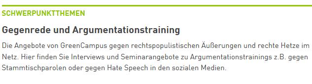 Trainings Heinrich-Böll-Stiftung https://greencampus.boell.de https://gegen-argument.de Gegen Vergessen. Für Demokratie e.v.: www.gegen-vergessen.