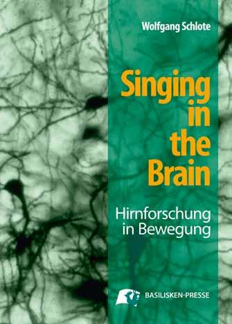 Geistes- und Wissenschaftsgeschichte Singing in the Brain Hirnforschung in Bewegung Was macht das Superorgan Gehirn mit uns? Wie steht es um unseren freien Willen?