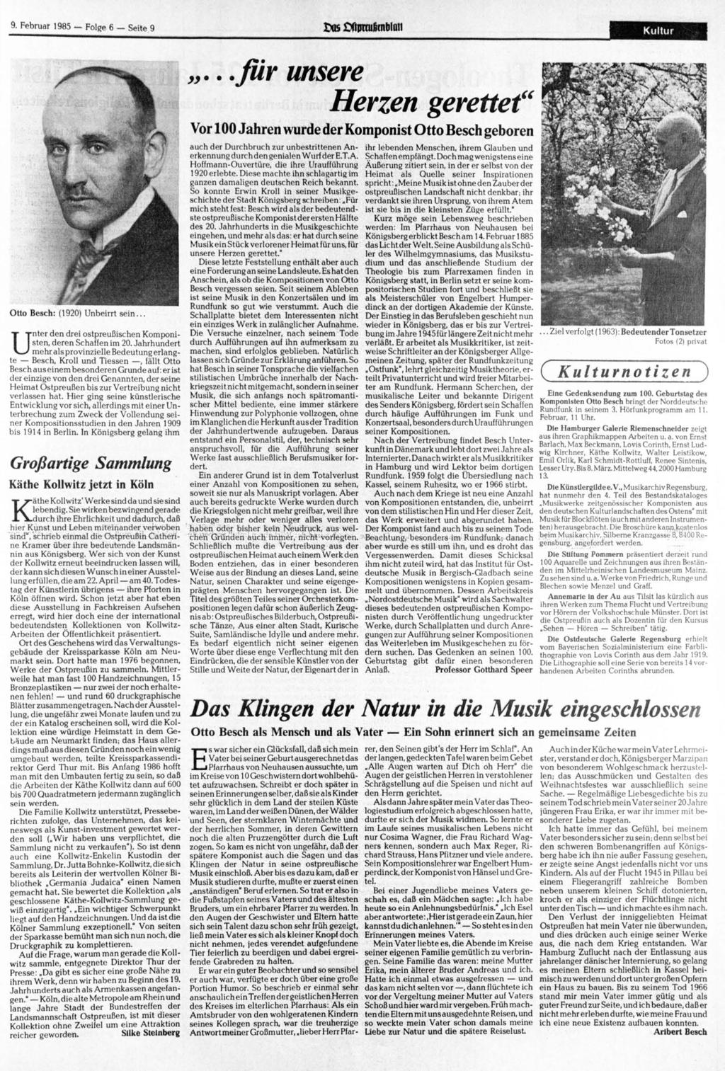 9. 1985 Folge 6 Seite 9 txis OOinxufcnblait Kultur Otto Besch: (1920) Unbeirrt sein... Unter den drei ostpreußischen Komponisten, deren Schaffen im 20.
