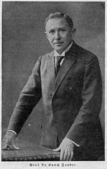 Abbildung 34: Prof. Dr. Enoch Zander (1873 1957).