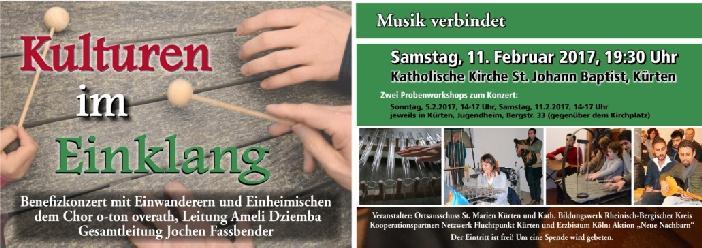 2.5 Kulturen im Einklang Ein Benefizkonzert zum Mitmachen Musik verbindet - Das erste große Ereignis in Kürten für das Jahr 2017 wirft seine Schatten voraus.
