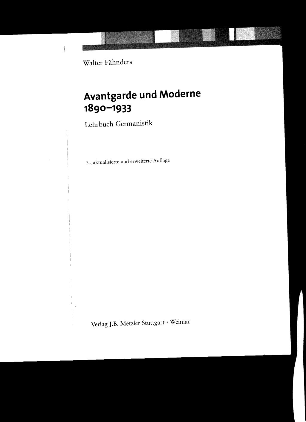 Walter Fähnders Avantgarde und Moderne 1890-1933 Lehrbuch Germanistik 2.