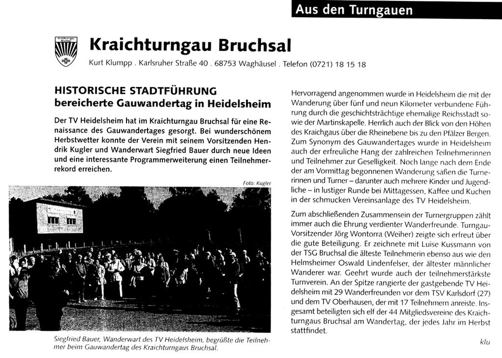 Gauwandertag in Heidelsheim am 08.Oktober 2006 Der TV Heidelsheim war in diesem Jahr der AUSRICHTER.