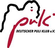 - aktuell Seite 1 Deutscher Puli Klub e.v. eine Gemeinschaft der Puli-Freunde Betreut ausschließlich die Rasse Puli!