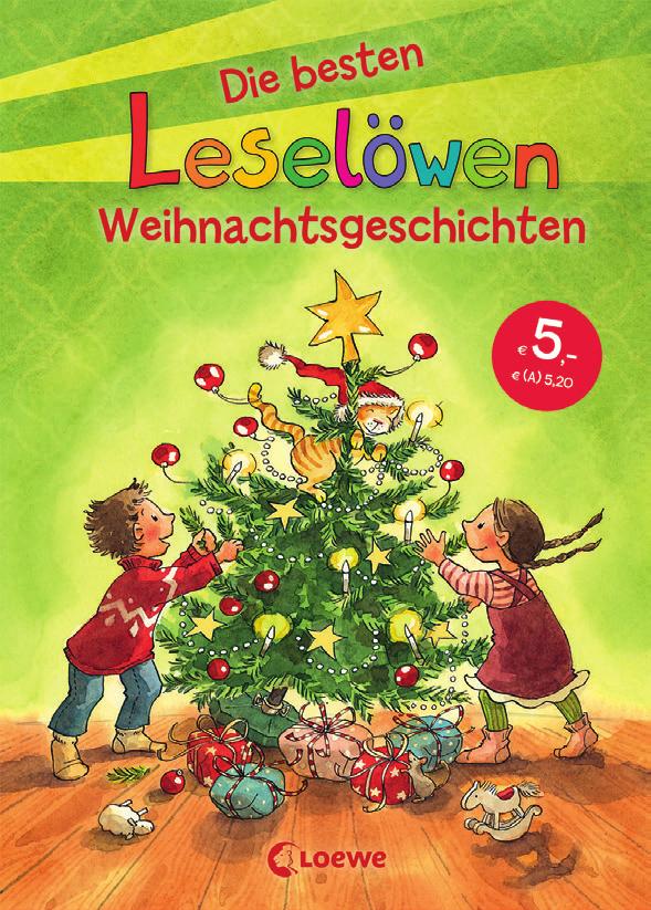 Leseempfehlungen & Mitmach-Ideen zum Dezemberbuch des Jahres 2018 Die besten Leselöwen Weihnachtsgeschichten. Loewe Verlag, Preis (D) 5,ISBN 978-3-7855-8549-8 Für Kinder im Grundschulalter (ca.