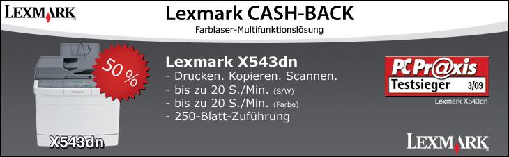 Lexmark Cash-Back ab 01.03.2010 - bis 31.05.2010 - für gewerbliche und private Endkunden Attraktive Cash-Back Beträge für Ihre Kunden! - einfach ein starkes Verkaufsargument! Für Ihre Endkunden: 1.