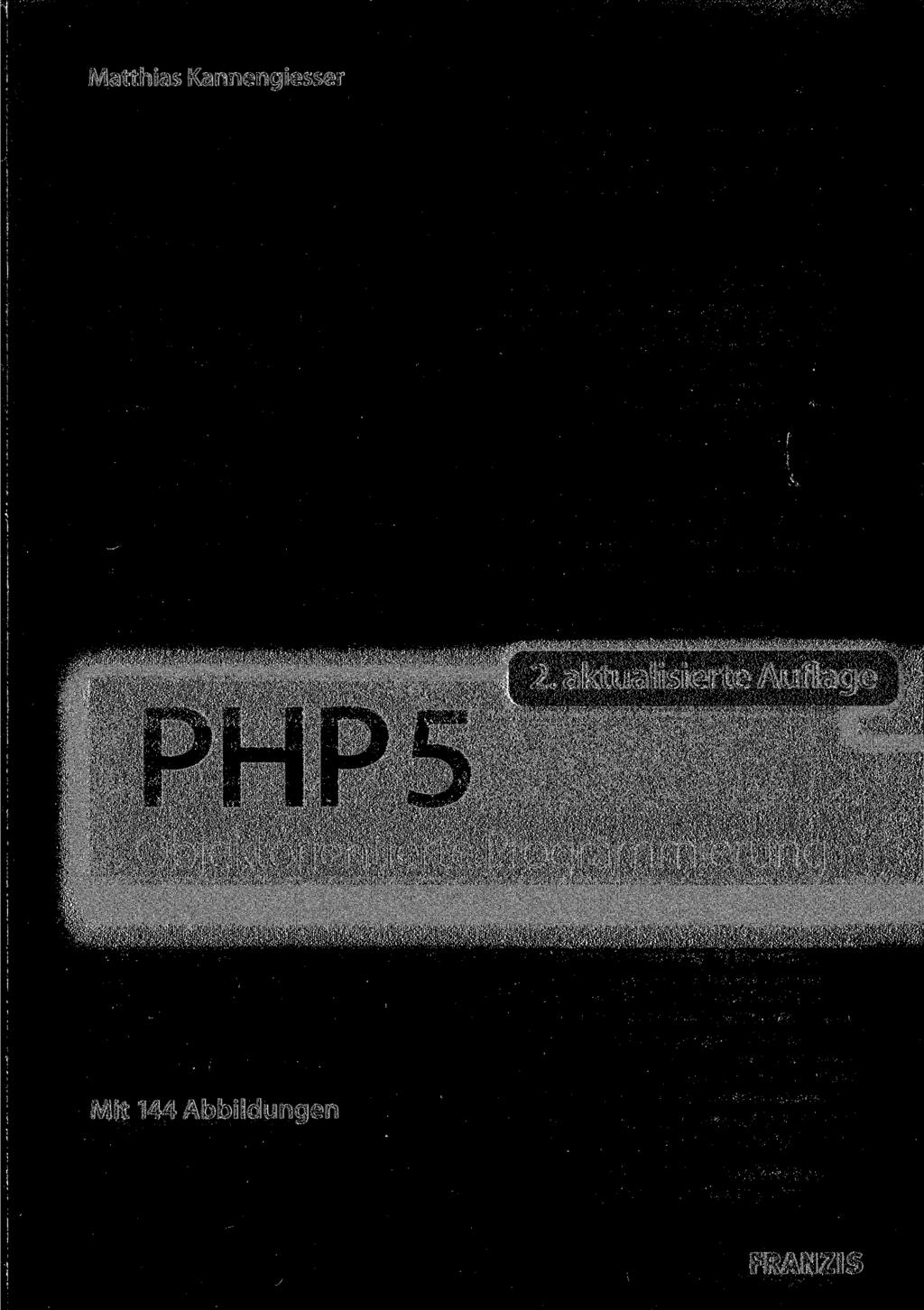 Matthias Kannengiesser PHP5 2.