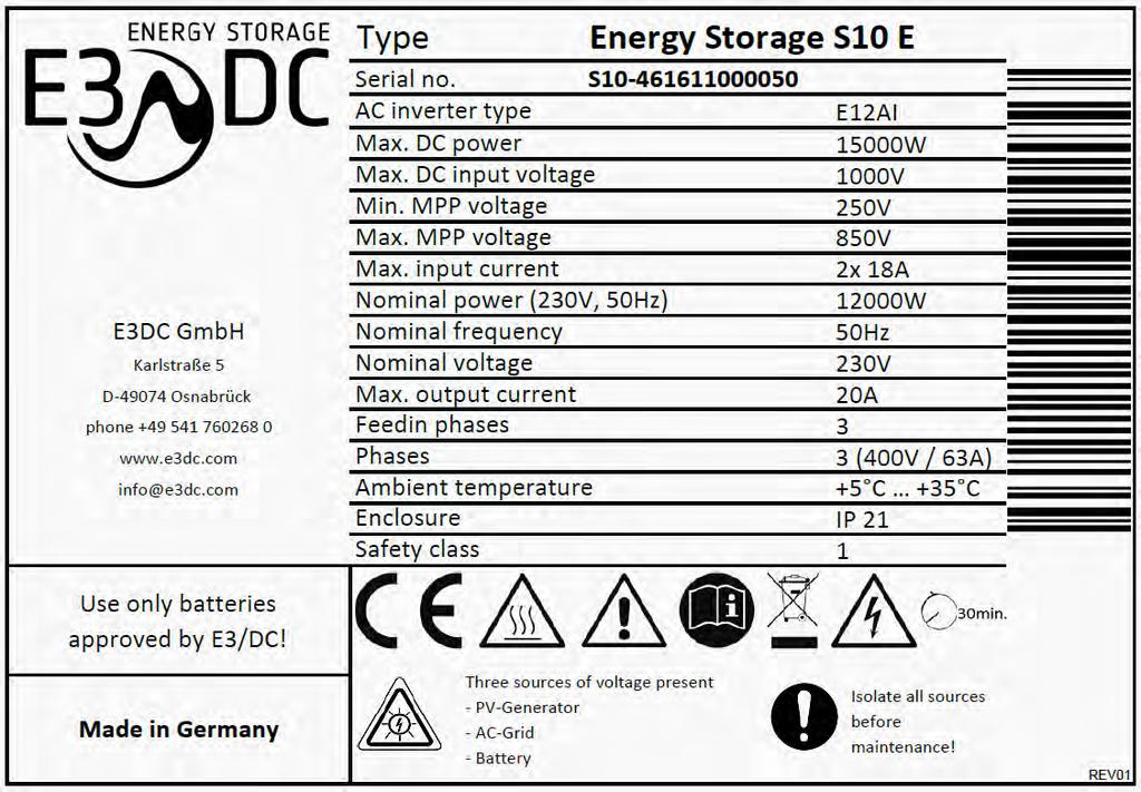 E3/DC GmbH 3 Produktbeschreibung 3 Produktbeschreibung Das S10 E All In One ist ein Energiespeichersystem, bestehend aus Wechselrichter, Lithium-Ionen-Akkus und Batteriewandler.