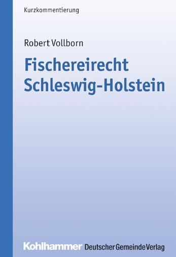 Robert Vollborn Sonderausgabe Fischereirecht 2014. XX, 262 Seiten. Kart. 25, ISBN 978-3-555-01521-7 Pfautsch/Am Wege Schulrechtliche Vorschriften Textausgabe 12. Auflage Ca.