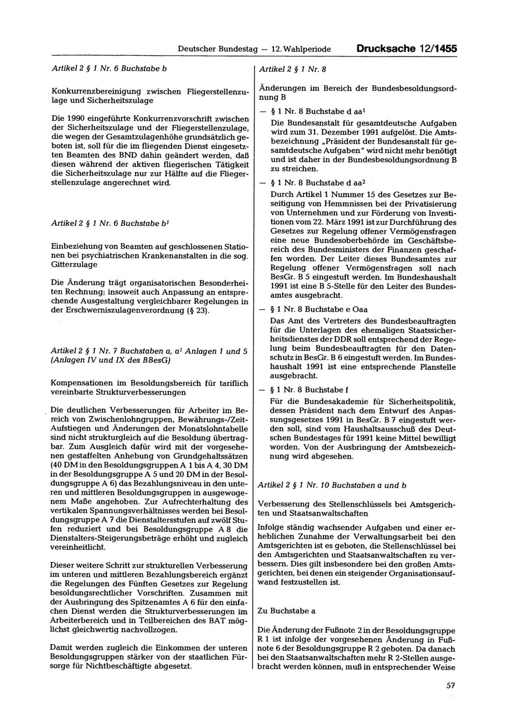 Deutscher Bundestag 12. Wahlperiode Drucksache 12/1455 Artikel 2 1 Nr.