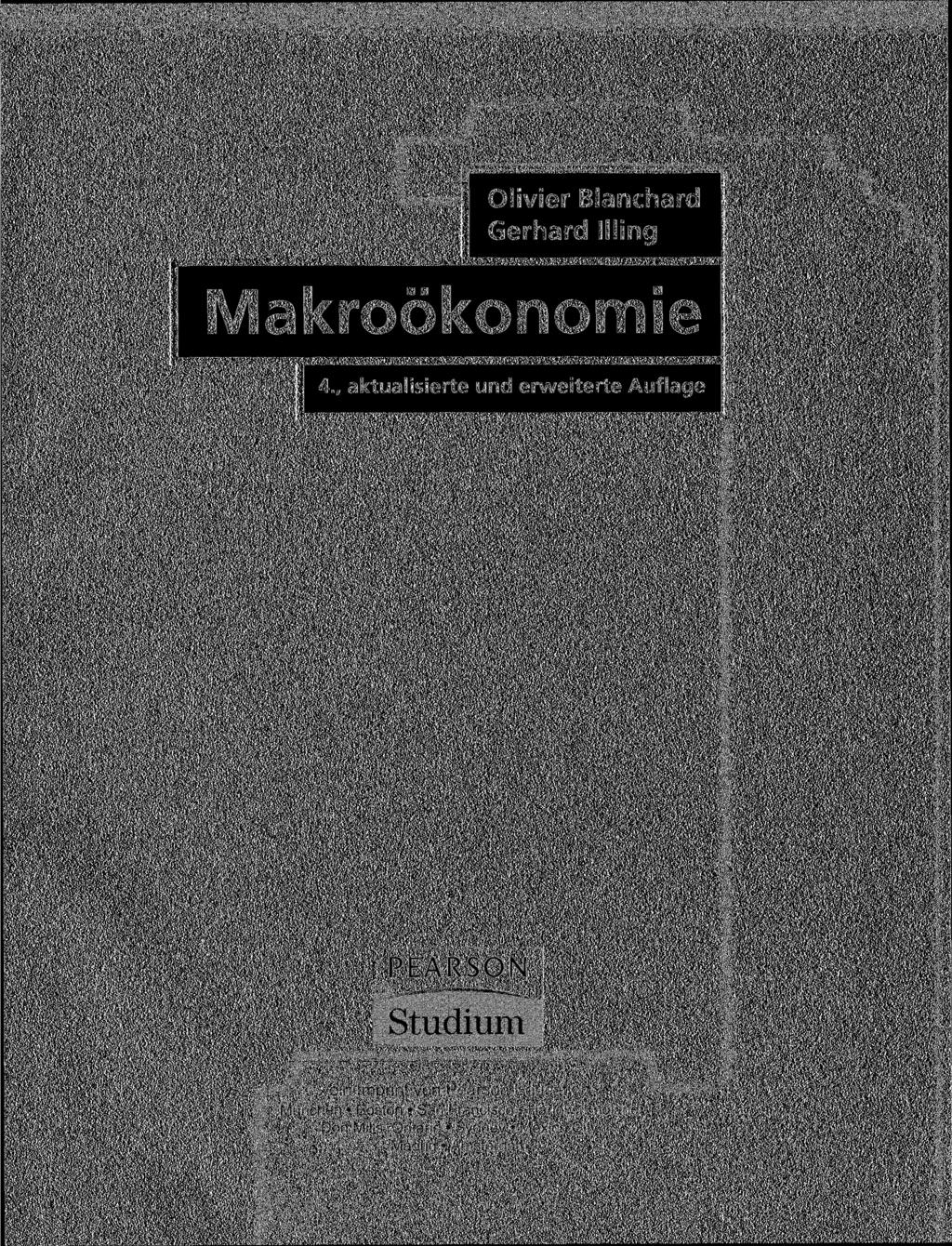 . Olivier Blanchard Gerhard Kling Makroökonomie 4., aktualisierte und erweiterte Auflage PEARSON ej.