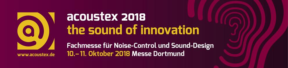 Medien-Information 119/201 2018 02.10.2018 Die erste Fachmesse für Noise-Control und Sound-Design Vorbericht zur Fachmesse acoustex 2018 Dortmund (AWe) Mit der acoustex findet am 10. und 11.