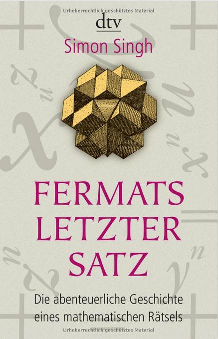 Nachträge Fermat und der Satz zu x n + y n = z n Literatur: Simon Singh, Fermats letzter Satz Andrew Wiles ist 1953 geboren, war also 1994 zu alt für die Fieldsmedaille.