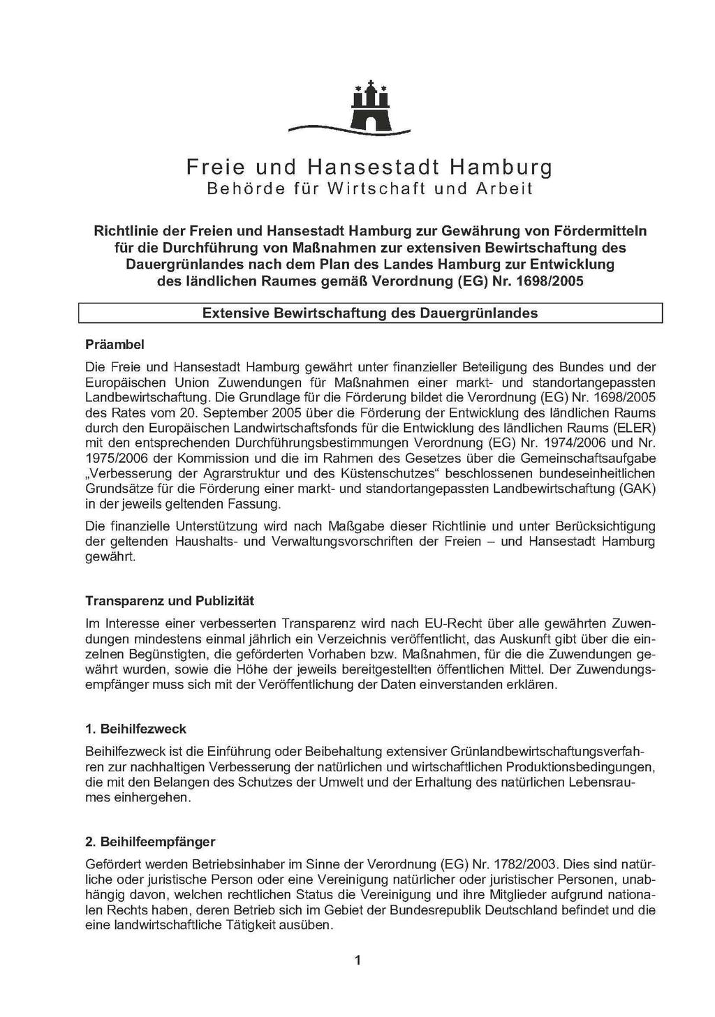 .iii ----------" -- Freie und Hansestadt Hamburg Behörde für Wirtschaft und Arbeit Richtlinie der Freien und Hansestadt Hamburg zur Gewährung von Fördermitteln für die Durchführung von Maßnahmen zur