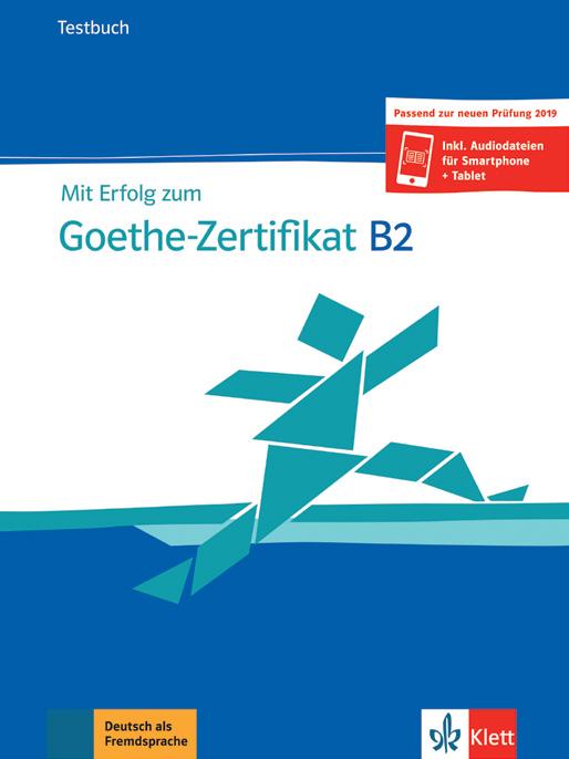 Prüfungsvorbereitung : Mit Erfolg zu Goethe B2 neu Prüfungsvorbereitung Goethe-Zertifikat B2 Gezielte Vorbereitung auf den Prüfungsteil Hören des Goethe-/ÖSD- Zertifikats B2 10 thematische Einheiten,
