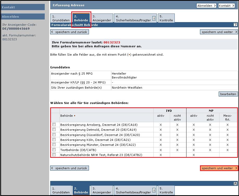 Für den Formularabschnitt 3. Anzeigender werden Ihre Daten vom Usercode-Antrag übernommen.