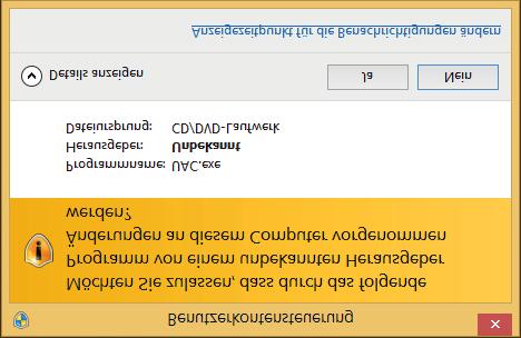 Folgendermaßen können Sie die Benutzerkontensteuerung deaktiviert: Im Ordner sanweisung auf der CD finden Sie das Tool UAC.exe.