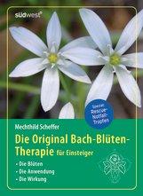 Scheffer, die Wegbereiterin der Original Bach-Blütentherapie, führt einfach und praktisch in das Bach-Blütenwissen ein.