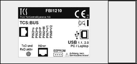 6 11/2014 EEPROM-Anschluss Über die I 2 C-Schnittstelle können folgende Speicher ausgelesen oder beschrieben werden, ohne dass ein TCS:BUS angeschlossen ist: austauschbare EEPROM-Platine (A) EEPROM