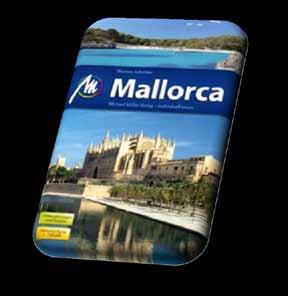 Mallorca von Thomas Schröder Michael Müller 2012 288 Seiten 16,90 978-3-89953-702-4 «««««Die 288 Seiten dieses Reiseführers sind wirklich prall gefüllt mit Informationen und Bildern.