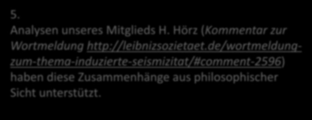 5. Analysen unseres Mitglieds H. Hörz (Kommentar zur Wortmeldung http://leibnizsozietaet.