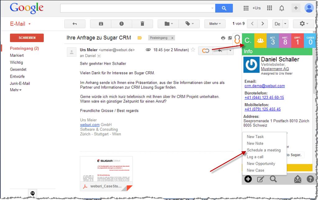 Integration mit Gmail (Mails, Kalender, Kontakte) Google Mail wird zur CRM Zentrale Zuordnung von E- Mails gesendet & empfangen