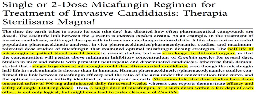 Micafungin Single-Shot-Therapie Gumbo, Clin Infect