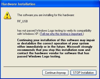 Für den RF_USB Treiber wurde kein Windows Logo Test veranlaßt.