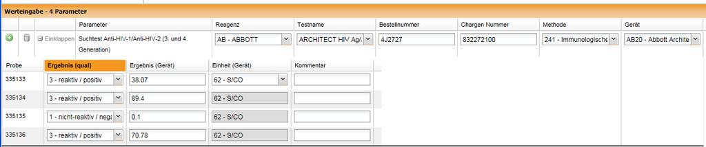 Abbildung 4: Auswahl des verwendeten Testherstellers und Testnamens Abbildung 5: Eingabemaske nach Spezifikation des verwendeten Testsystems 8.