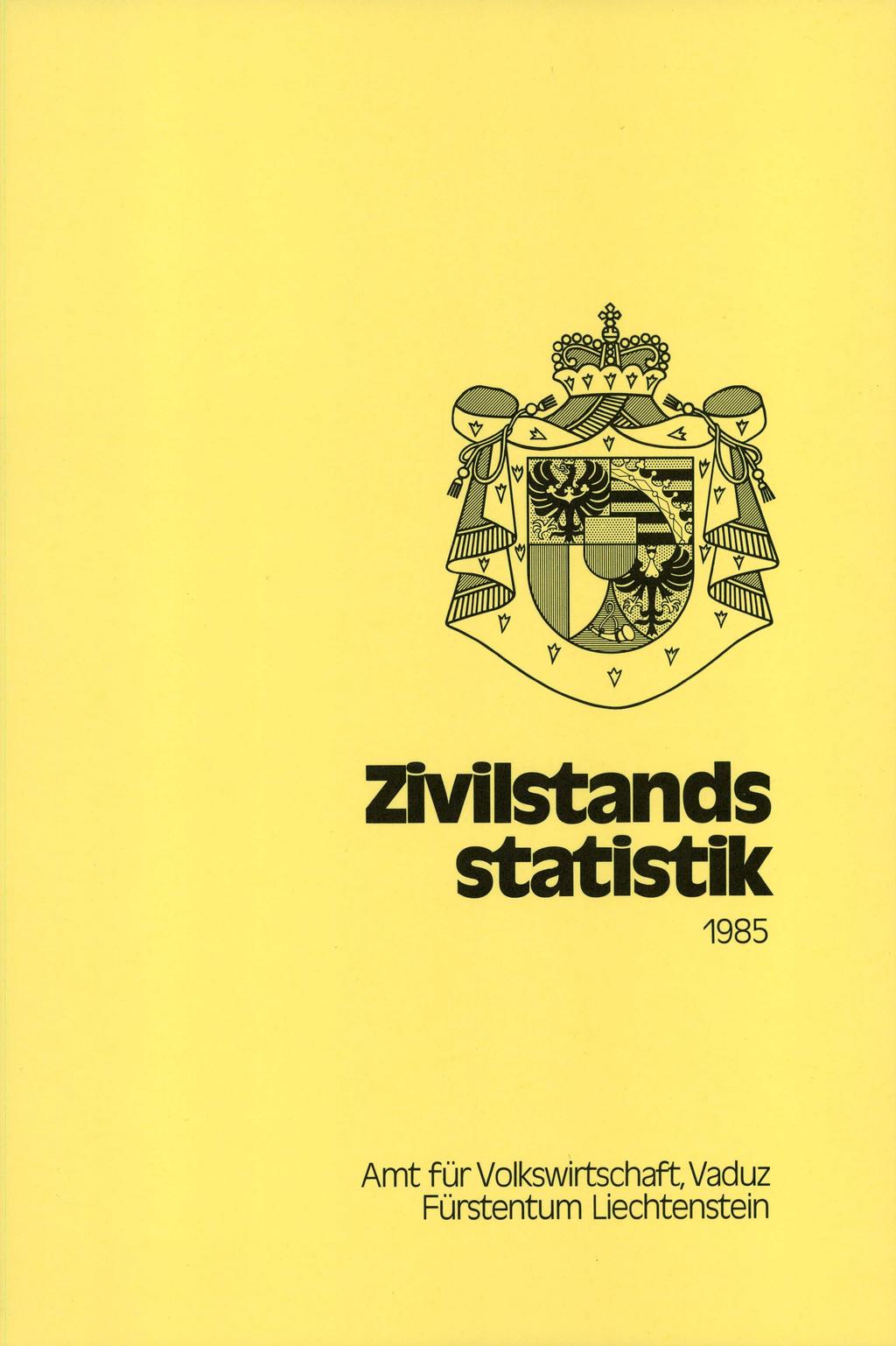 Zivilstands statistik 1985 Amt für