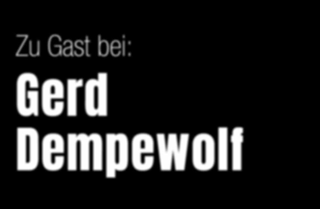 Dempewolf vorstellen, der sich seit Jahrzehnten in diversen Ausschüssen