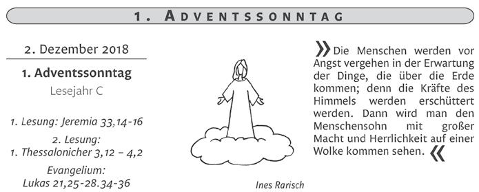 Wir feiern GOTTESDIENST 9.00 Rorate für die ganze Pfarrgemeinde MG Fam. Gamba f. + Angehörige 10.30 Eucharistie Fam. Dorfner f. + Robert Dorfner 17.30 Abendlob entfällt!!! 18.00 Eucharistie f.