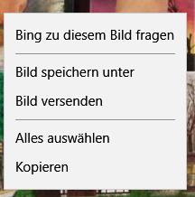 Microsoft Edge Win 10 Rechte Maus-Taste einfach in ein Bild klicken und z.b.