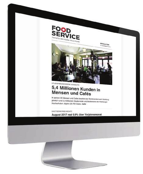 NEWSLETTER FoodService Bites, ca. 9.000 Empfänger FOOD SERVICE am Morgen, über 11.