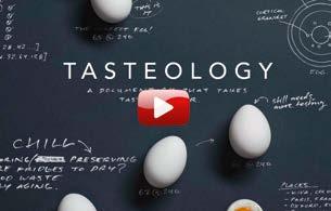 Begleiten Sie uns in unserer Dokumentation Tasteology in vier Folgen Source, Chill, Heat und Experience auf einer spannenden Spurensuche nach dem Geheimnis des Geschmacks.