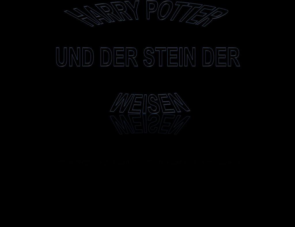 Faktencheck Harry Potter, Band 1 Dieses Buch trägt den Titel Harry Potter und der Stein der Weisen. Harry erfährt an seinem elften Geburtstag, dass er ein Zauberer ist.