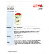 erhalten Sie auf www.haco.ch/ foodservice/schweiz-europa/sortiment-show.html - die HACO Datasheets liefern alle relevanten Facts.