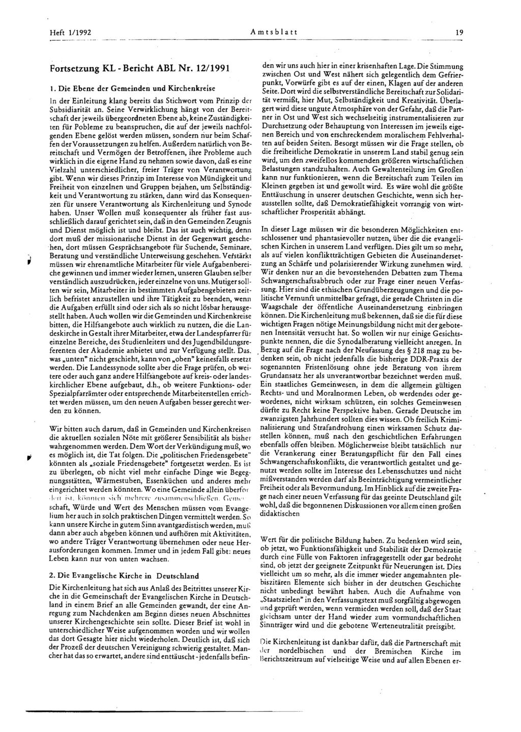 Heft 111992 Amtsblatt ------------------------ 19 Fortsetzung KL - Bericht ABL Nr. 12/1991 1.