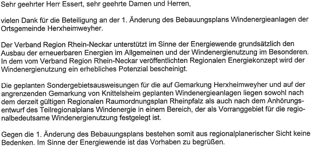 2.6 Stellungnahme der Struktur- und Genehmigungsdirektion Süd, Regionalstelle Wasserwirtschaft, Abfallwirtschaft, Bodenschutz, Neustadt Es wird erklärt, dass gegen die 1.